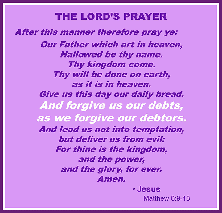 The King James Version text of the Lord's Prayer, with emphasis on 'And forgive us our debts, as we forgive our debtors'